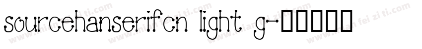 sourcehanserifcn light g字体转换